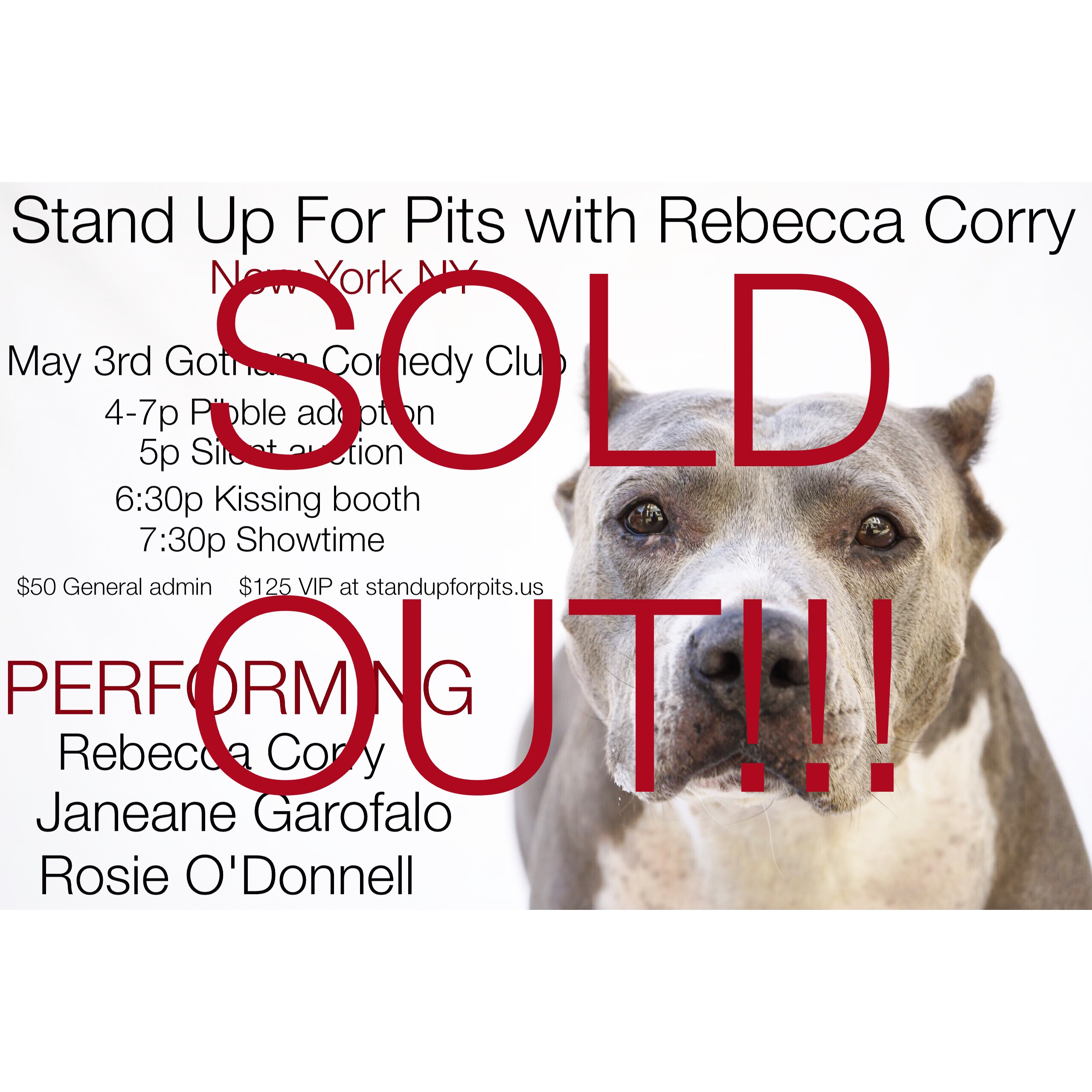 NYC stand up for pits is sold out!!!!!!!