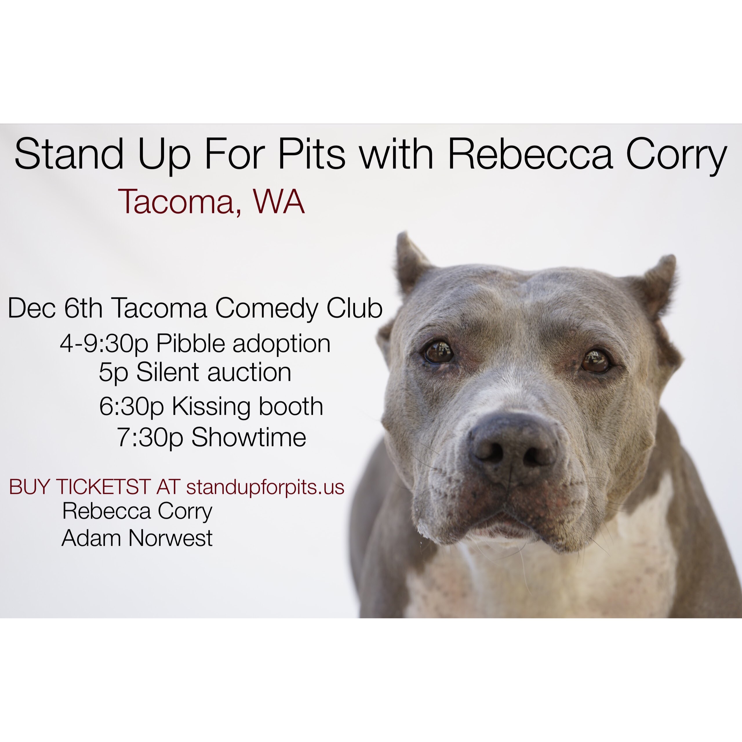 TACOMA WA Stand Up For Pits tickets ON SALE NOW!