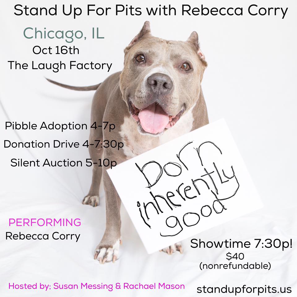 Stand Up For Pits CHICAGO happens in 17 DAYS!
