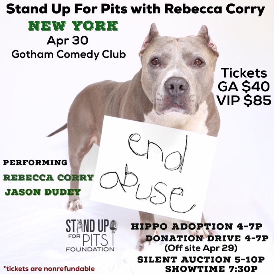 NEW YORK Stand Up For Pits TIX AVAILABLE NOW!