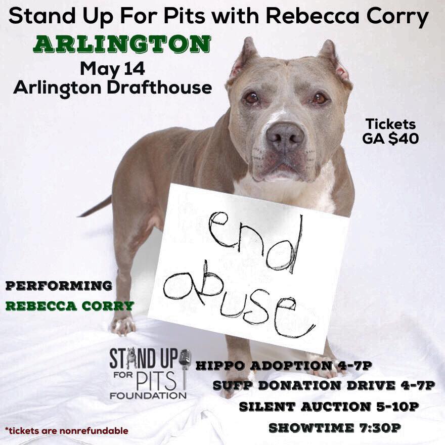 ARLINGTON, VA Stand Up For Pits TIX available NOW!