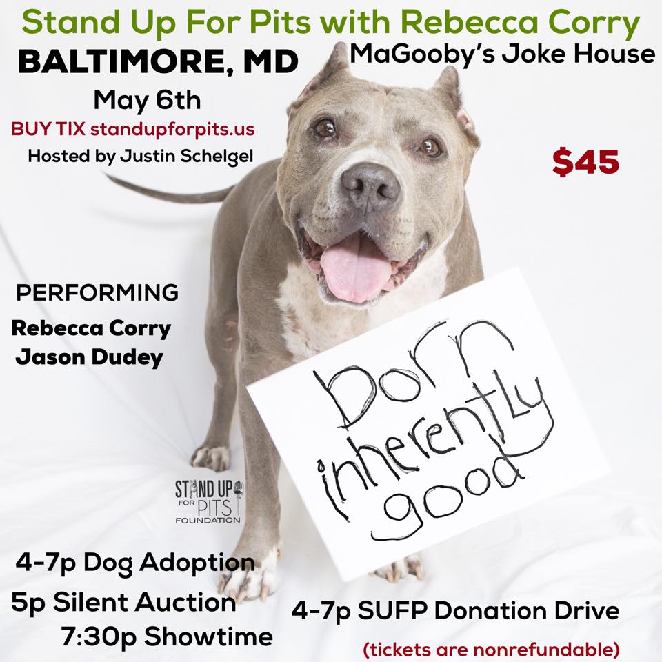 Get tickets to BALTIMORE Stand Up For Pits!!!