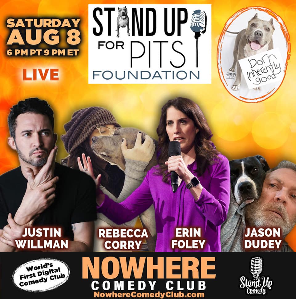 STAND UP FOR PITS VIRTUAL SHOW HAPPENING AUGUST 8th!!