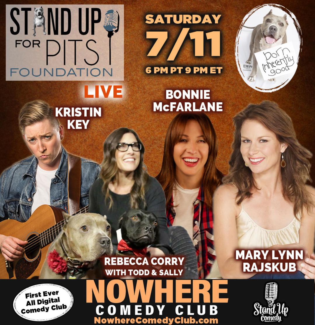 VIRTUAL STAND UP FOR PITS JULY 11TH!!! GET YOUR TICKETS TODAY!!