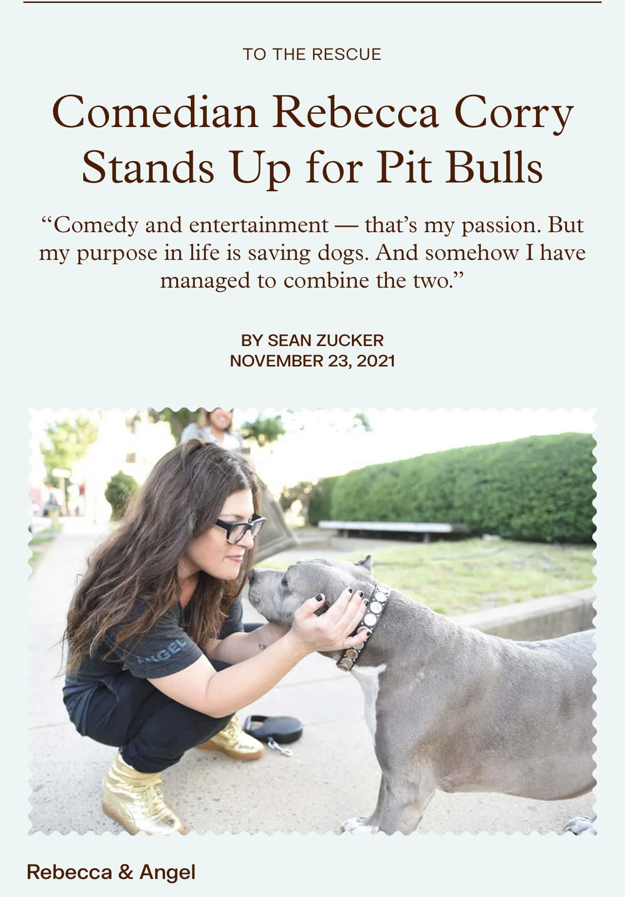 Comedian Rebecca Corry Stands Up for Pit Bulls