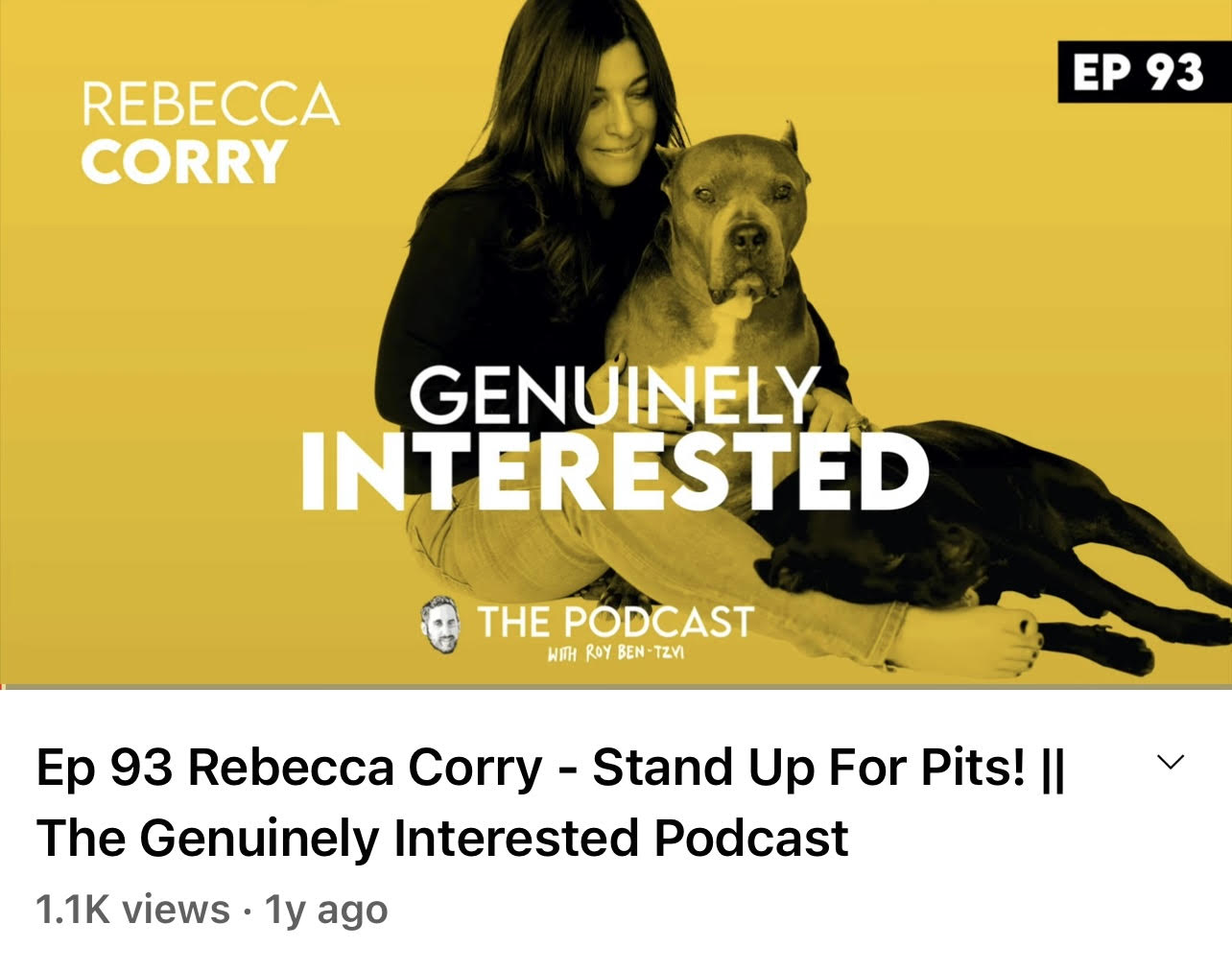 Ep 93 Rebecca Corry – Stand Up For Pits! || The Genuinely Interested Podcast
