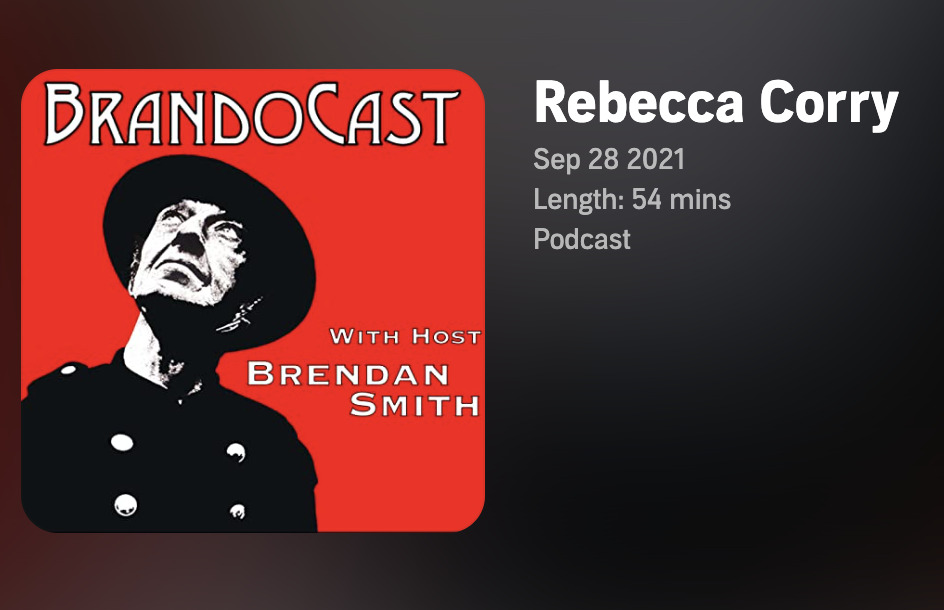 Rebecca Corry – BrandoCast with Brendan Smith