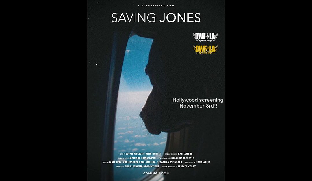 JUST ADDED!!! Hollywood, CA Saving Jones screening!!!