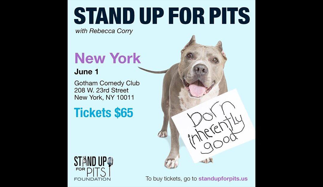 STAND UP FOR PITS NEW YORK CITY JUNE 1ST!!