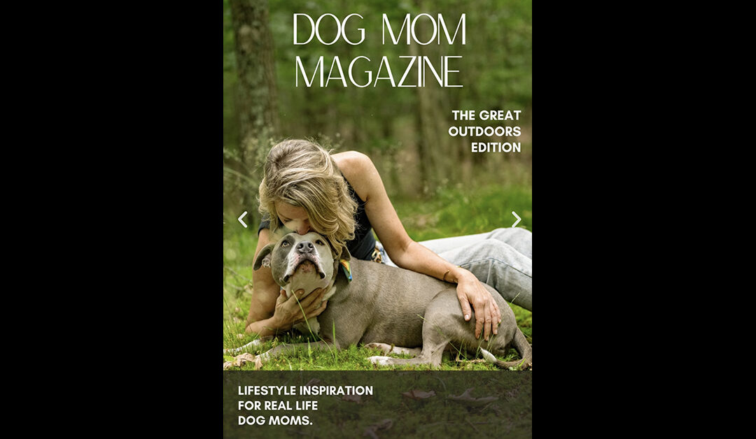 MERCHANT SPONSOR DOG MOM MAGAZINE!